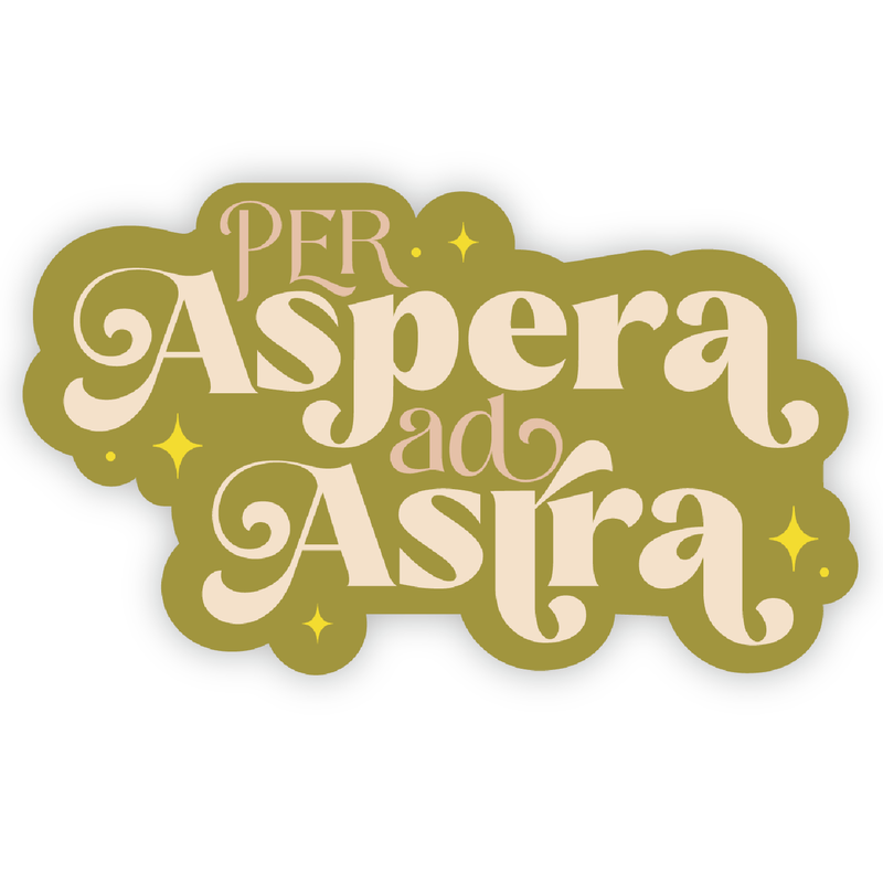 Per Aspera Ad Astra sticker